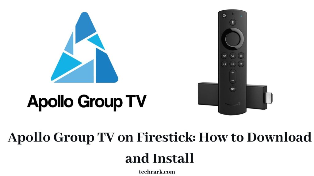 How to Download Apollo Group TV on Firestick – Best Guide