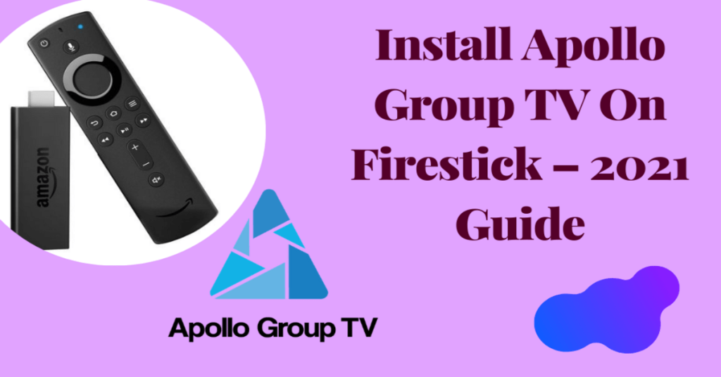 How to Download Apollo TV on Firestick – Step by Step Guide