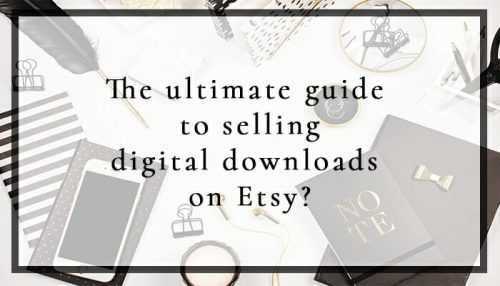 How to Sell a Digital Download on Etsy | Essential Guide