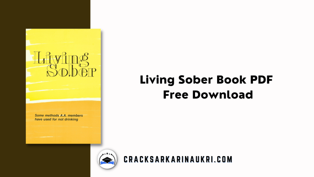 Living Sober PDF Free Download – Best Resources and Tips Here