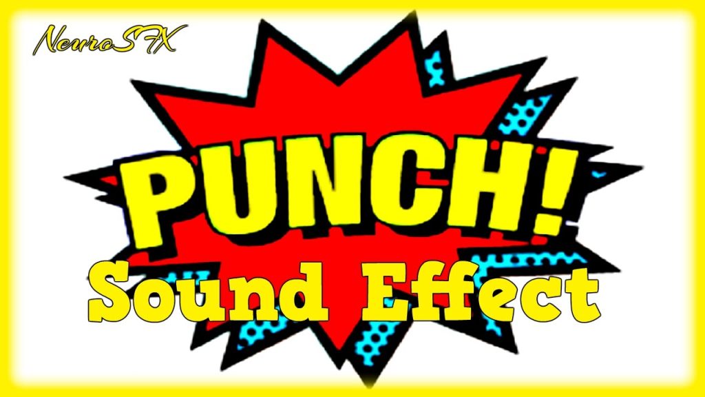 Punch Sound Effect Download – Improve Your Audio Experience Today!