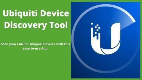 “Ubiquiti Discovery Tool Download – Get It Now!”