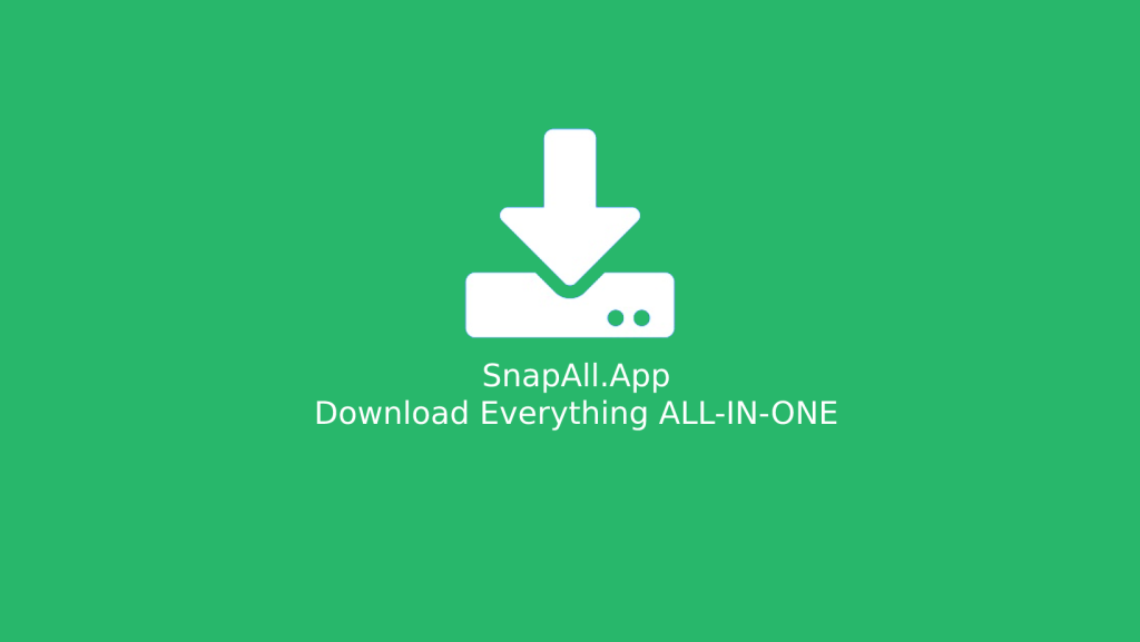 Video YouTube Download SnapAll – Download YouTube Videos Easily with SnapAll