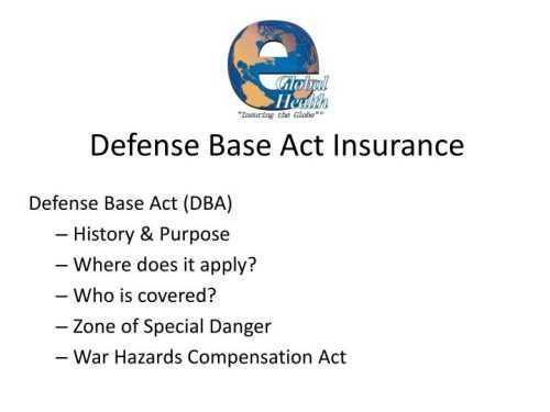 What Is DBA Insurance – A Comprehensive Guide to Defense Base Act Insurance.